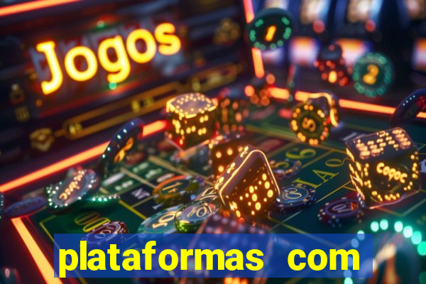 plataformas com jogo demo